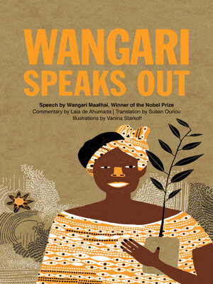 cover image of Wangari Speaks Out